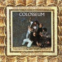 Colosseum - Those Who Are About To Die in der Gruppe CD bei Bengans Skivbutik AB (2392082)