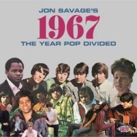 Various Artists - Jon Savage's 1967The Year Pop Divi in der Gruppe CD bei Bengans Skivbutik AB (2395996)