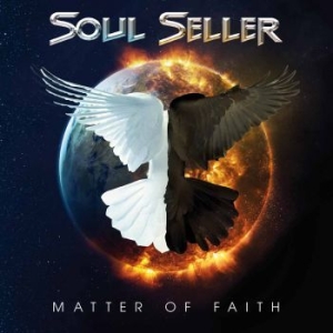 Soul Seller - Matter Of Faith in der Gruppe CD / Hårdrock bei Bengans Skivbutik AB (2396320)