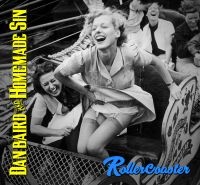 Baird Dan & Homemade Sin - Rollercoaster in der Gruppe CD bei Bengans Skivbutik AB (2399559)