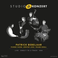 Bebelaar Patrick Pierre Favre & G - Studio Konzert in der Gruppe UNSERE TIPPS / Freitagsveröffentlichungen / Freitag, den 6 december 2024 bei Bengans Skivbutik AB (2403973)