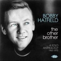 Hatfield Bobby - Other Brother:Solo Anthology in der Gruppe CD bei Bengans Skivbutik AB (2408291)