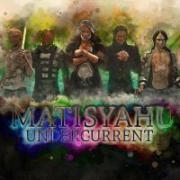 Matisyahu - Undercurrent in der Gruppe -Start Sell bei Bengans Skivbutik AB (2408325)