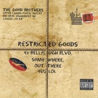 Good Brothers - Restricted Goods in der Gruppe CD bei Bengans Skivbutik AB (2409848)