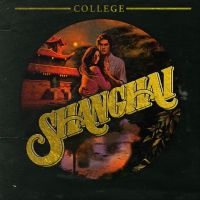 College (Feat.Hama) - Shanghai in der Gruppe VINYL bei Bengans Skivbutik AB (2417874)