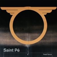 Saint Pe - Fixed Focus in der Gruppe VINYL bei Bengans Skivbutik AB (2426880)