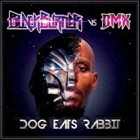 Blackburner Vs. Dmx - Dog Eats Rabbit in der Gruppe CD bei Bengans Skivbutik AB (2426937)