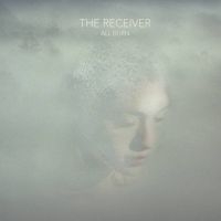 Receiver - All Burn in der Gruppe CD bei Bengans Skivbutik AB (2429163)