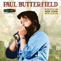 Butterfield Paul - Live In New York 1970 in der Gruppe VINYL bei Bengans Skivbutik AB (2430139)