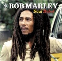 Marley Bob - Soul Rebel in der Gruppe VINYL bei Bengans Skivbutik AB (2430395)