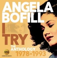 Bofill Angela - I Try: The Anthology 1978-1993 in der Gruppe CD bei Bengans Skivbutik AB (2443976)