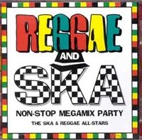 The Ska & Reggae All-Stars - Reggae & Ska Non Stop Megamix Party in der Gruppe CD bei Bengans Skivbutik AB (2479010)