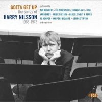 Various Artists - Gotta Get Up:Songs Of Harry Nilsson in der Gruppe CD bei Bengans Skivbutik AB (2479558)