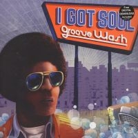 Blandade Artister - I Got Soul - Groove Wash in der Gruppe VINYL bei Bengans Skivbutik AB (2479588)