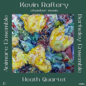 Raftery Kevin - Chamber Music in der Gruppe CD bei Bengans Skivbutik AB (2491269)