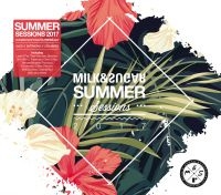 Blandade Artister - Summer Sessions 2017 (Milk & Sugar) in der Gruppe CD bei Bengans Skivbutik AB (2494986)