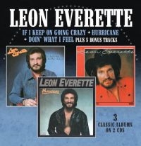 Everette Leon - If I Keep On Going Crazy / Hurrican in der Gruppe CD bei Bengans Skivbutik AB (2498616)