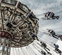 Rotta Rudy - Volo Sul Mondo in der Gruppe CD bei Bengans Skivbutik AB (2510408)