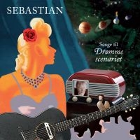 Sebastian - Sange Til Drømmescenariet in der Gruppe MUSIK / LP+DVD / Pop bei Bengans Skivbutik AB (2530210)