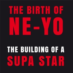 Ne-Yo - Building Of A Supa Star in der Gruppe CD bei Bengans Skivbutik AB (2538443)