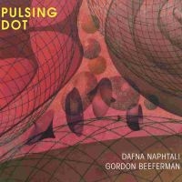 Naphtalis Dafna & Gordon Beeferman - Pulsing Dor in der Gruppe CD / Pop-Rock bei Bengans Skivbutik AB (2538948)