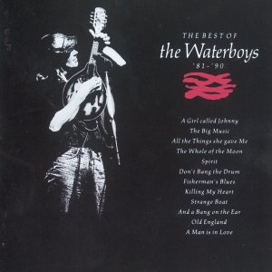 The Waterboys - Best Of The Waterboys '81-'90 in der Gruppe Minishops / Waterboys bei Bengans Skivbutik AB (2540168)