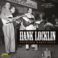 Locklin Hank - Fourteen Karat Gold in der Gruppe CD bei Bengans Skivbutik AB (2540195)