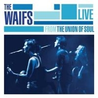 Waifs - Live From The Union Of Soul in der Gruppe CD bei Bengans Skivbutik AB (2542348)