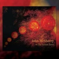 Mcsherry John - Seven Suns in der Gruppe CD bei Bengans Skivbutik AB (2542358)