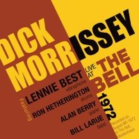 Morrisey Dick - Live At The Bell 1972 in der Gruppe CD bei Bengans Skivbutik AB (2543979)