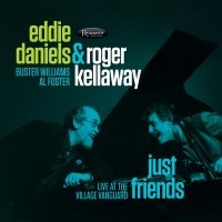 Daniels Eddie & Roger Kellaway - Just Friends - Village Vanguard 198 in der Gruppe CD bei Bengans Skivbutik AB (2545403)