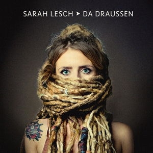 Lesch Sarah - Da Draussen in der Gruppe VINYL / Pop bei Bengans Skivbutik AB (2546835)