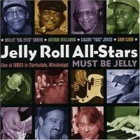 Jelly Roll All-Stars - Must Be Jelly in der Gruppe CD bei Bengans Skivbutik AB (2546893)