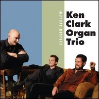 Clark Ken & Organ Trio - Mutual Respect in der Gruppe CD bei Bengans Skivbutik AB (2546895)