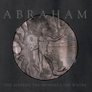 Abraham - Serpent, The Prophet & The Whore in der Gruppe CD bei Bengans Skivbutik AB (2547760)