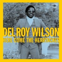 Wilson Delroy - Here Come The Heartaches in der Gruppe VINYL bei Bengans Skivbutik AB (2549104)