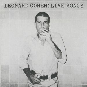 Cohen Leonard - Leonard Cohen: Live Songs in der Gruppe Minishops / Leonard Cohen bei Bengans Skivbutik AB (2549549)