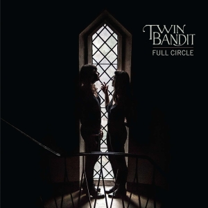 Twin Bandit - Full Circle in der Gruppe VINYL bei Bengans Skivbutik AB (2560772)