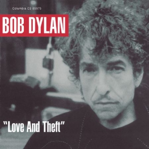 Dylan Bob - Love And Theft in der Gruppe UNSERE TIPPS / Weihnachtsgeschenktipp Vinyl bei Bengans Skivbutik AB (2561934)