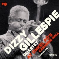 Gillespie Dizzy (Quartet) - At Onkel Po's Carnergie Hall 1978 in der Gruppe CD bei Bengans Skivbutik AB (2572383)