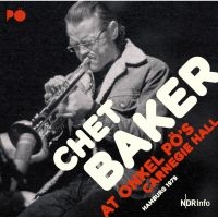 Baker Chet (Quartet) - At Onkel Po's Carnergie Hall 1979 in der Gruppe VINYL bei Bengans Skivbutik AB (2572389)