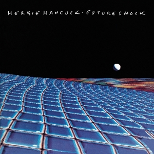 Herbie Hancock - Future Shock in der Gruppe UNSERE TIPPS / Tipps von Bengans Mitarbeitern / Hiphop-Funk 75-85 bei Bengans Skivbutik AB (2634932)