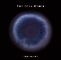 Eden House The - Timeflows in der Gruppe CD bei Bengans Skivbutik AB (2717597)