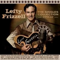 Frizzell Lefty - Singles Collection in der Gruppe CD bei Bengans Skivbutik AB (2788520)