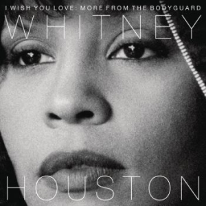 Houston Whitney - I Wish You Love: More From The Bodyguard in der Gruppe UNSERE TIPPS / Weihnachtsgeschenktipp Vinyl bei Bengans Skivbutik AB (2799014)