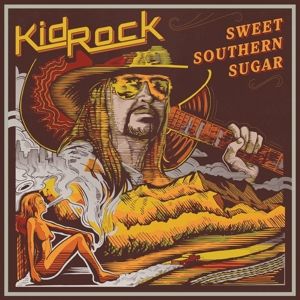 Kid Rock - Sweet Southern Sugar in der Gruppe UNSERE TIPPS / Weihnachtsgeschenktipp CD bei Bengans Skivbutik AB (2825746)