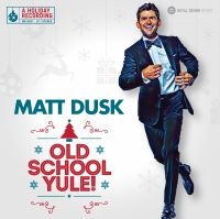 Bush Matt - Old School Yule! in der Gruppe CD bei Bengans Skivbutik AB (2835483)