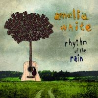 White Amelia - Rhythm Of The Rain in der Gruppe CD bei Bengans Skivbutik AB (2835508)