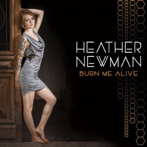 Newman Heather - Burn Me Alive in der Gruppe CD bei Bengans Skivbutik AB (2851468)