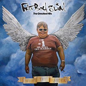 Fatboy Slim - The Greatest Hits (Why Try Harder) in der Gruppe VINYL bei Bengans Skivbutik AB (2870121)